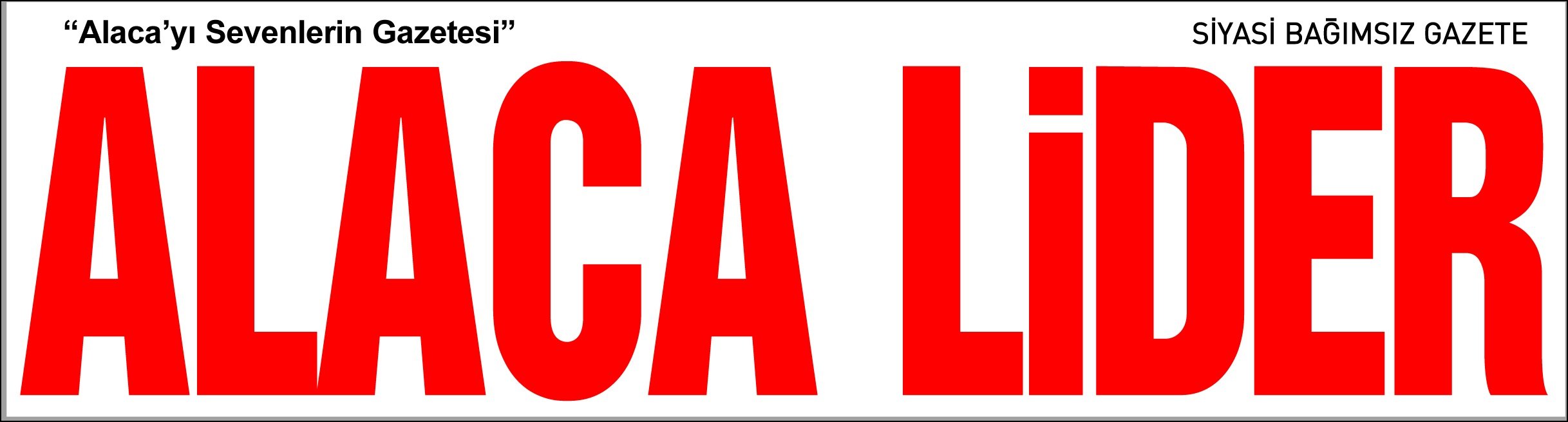 Çorum Alaca Lider Gazetesi - Alaca Haber, Son Dakika Çorum Haberleri
