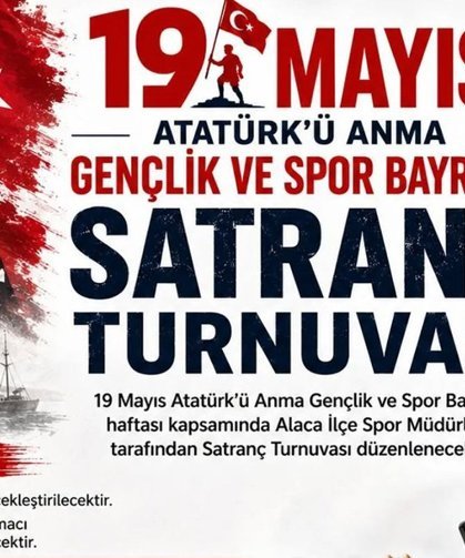Alaca’da 19 Mayıs’a özel satranç turnuvası düzenlenecek