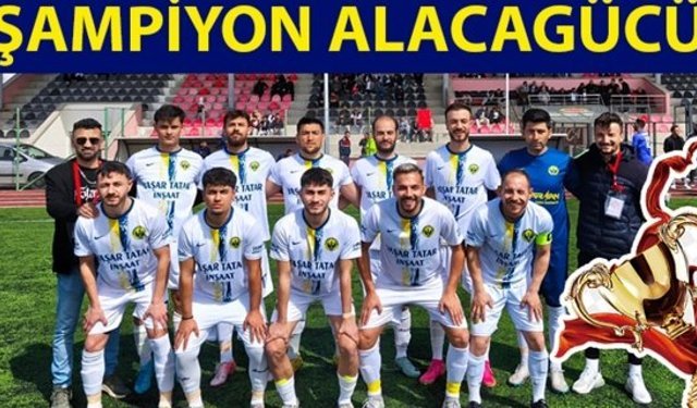 Alacagücü Şampiyonluğunu ilan etti