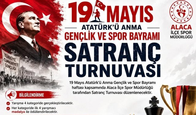 Alaca’da 19 Mayıs’a özel satranç turnuvası düzenlenecek