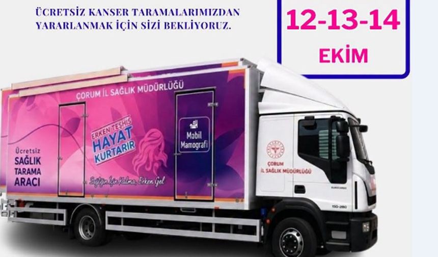 Mobil Sağlık Aracı Taramalara Başladı! Ücretsiz muayeneyi kaçırmayın